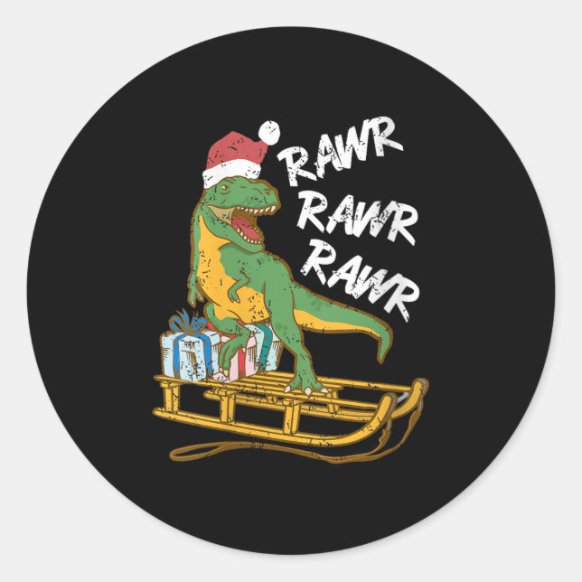Womens Rawr Rawr Rawr Funny Christmas Dino Sleigh  Classic Round Sticker (Front)