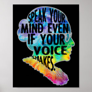 Womens Rbg Speak Your Mind Even If Your Voice Shak Poster