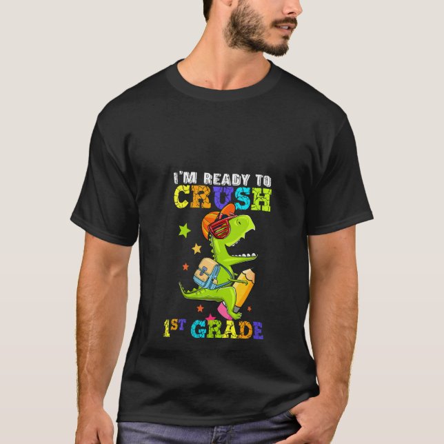 Womens Ready To Crush 1st Grade Dinosaur Back To S T-Shirt (Front)