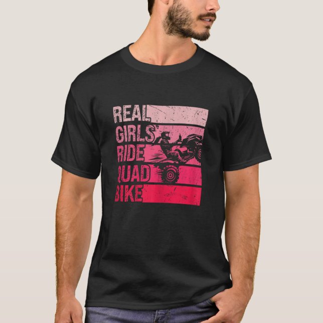 Womens Real Girls Ride Quad Bike Riding Girl  ATV  T-Shirt (Front)