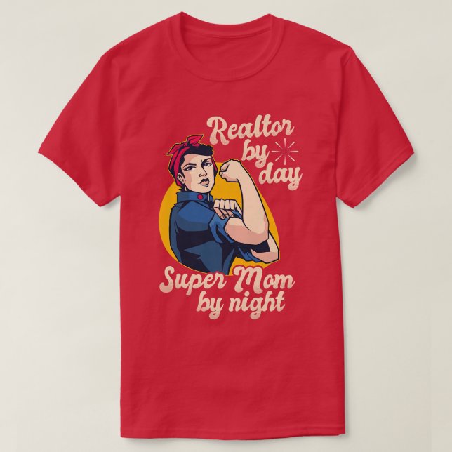 Womens Realtor By Day Super Mum By Night Real Esta T-Shirt (Design Front)