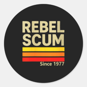 Womens Rebel S Since 1977 Clic Retro Iconic Vintag Classic Round Sticker