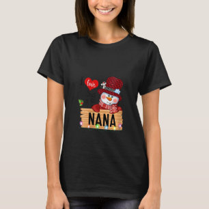 Womens Red Plaid I Love Being A Nana Snowman Famil T-Shirt
