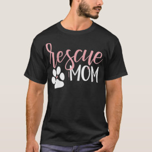 Womens Rescue Mum with Dog Paw and Heart T-Shirt