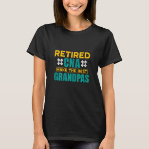 Womens Retired Nursing Assistant Fulltime Grandpa T-Shirt