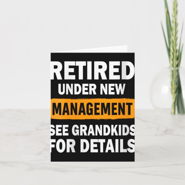 Womens Retired Under New Management See Grandkids  Card (Front)