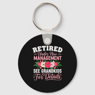 Womens Retired Under New Management See Grandkids  Key Ring