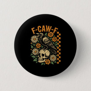 Womens Retro Black Crow F-caw-f Black Bird Skull F 6 Cm Round Badge