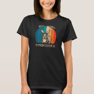 Womens Retro Bunny Graphic For Mum Best Mum Ever M T-Shirt