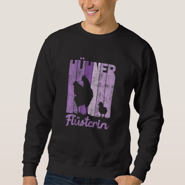 Womens Retro Chickens Whisper  Farmer Chicken Sweatshirt (Front)