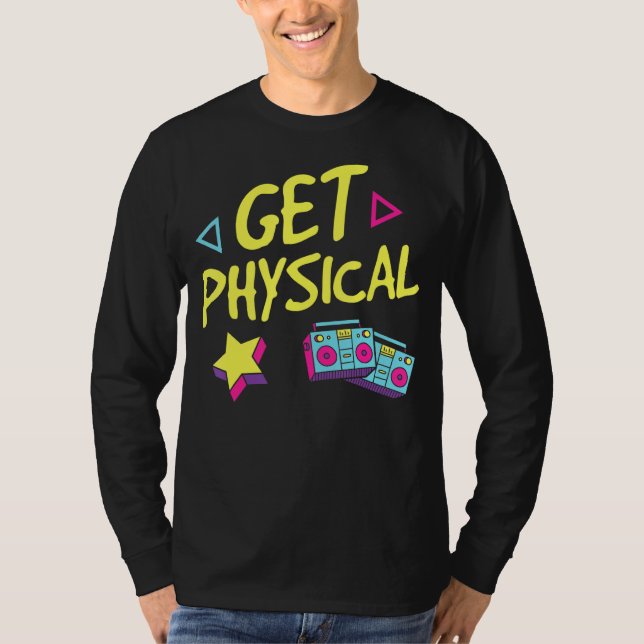 Womens Retro Get Physical Workout Gym Tee Rad 80's (Front)