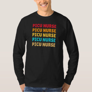 Womens Retro Picu Nurse Paediatrics Intensive Care T-Shirt