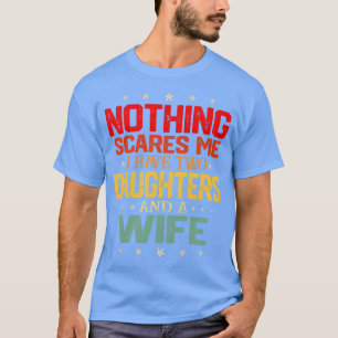 Womens Retro Vintage Dad Father's Day Bday I Have T-Shirt
