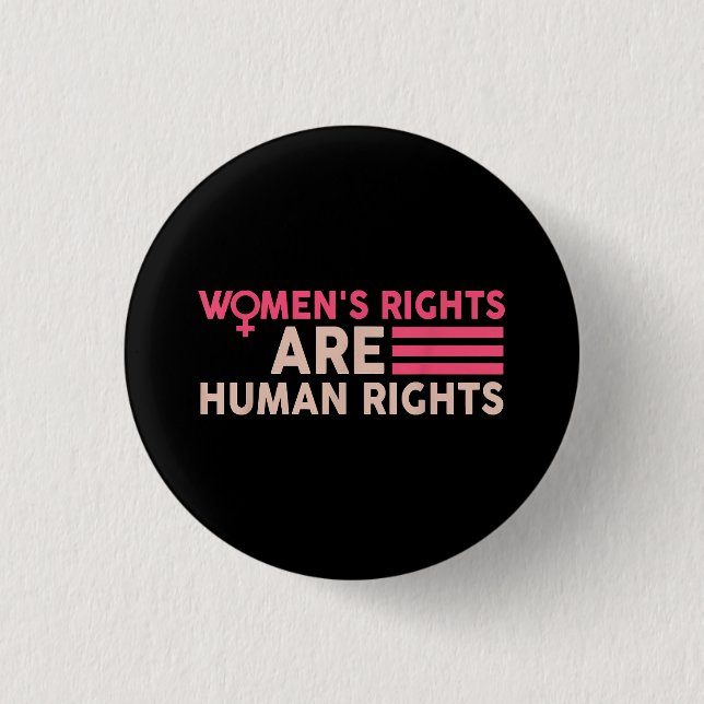 Women's Rights Are Human Rights 3 Cm Round Badge (Front)