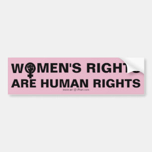 WOMEN'S RIGHTS ARE HUMAN RIGHTS BUMPER STICKER