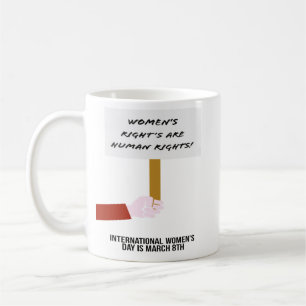 Women's Rights Are Human Rights Coffee Mug
