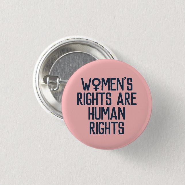 "Women's Rights Are Human Rights" Feminist 3 Cm Round Badge (Front & Back)