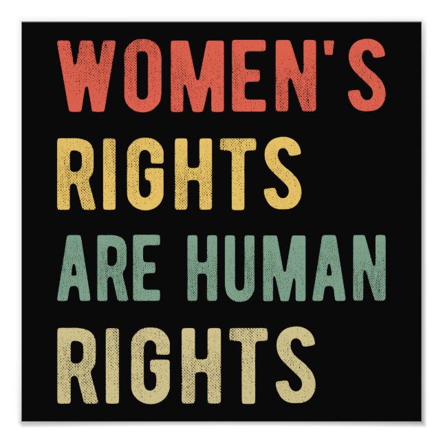 Women's Rights Are Human Rights I Photo Print (Front)