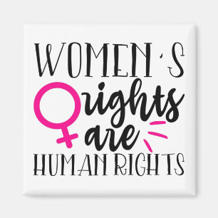 Women's Rights Are Human Rights   Magnet