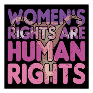 Women's Rights Are Human Rights Poster