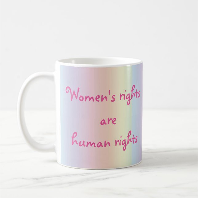 Womens Rights are Human Rights Rainbow Mug (Left)