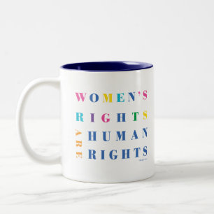 Women's Rights are Human Rights, Tea Coffee Mug