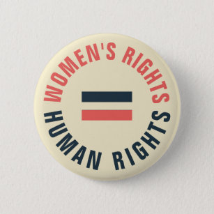 Women's Rights Equal Human Rights Feminist 6 Cm Round Badge