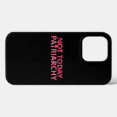 Women's Rights Feminist - Not Today, Patriarchy II Case-Mate iPhone Case (Back (Horizontal))