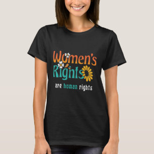 Women's Rights Human Rights Floral Quote  T-Shirt