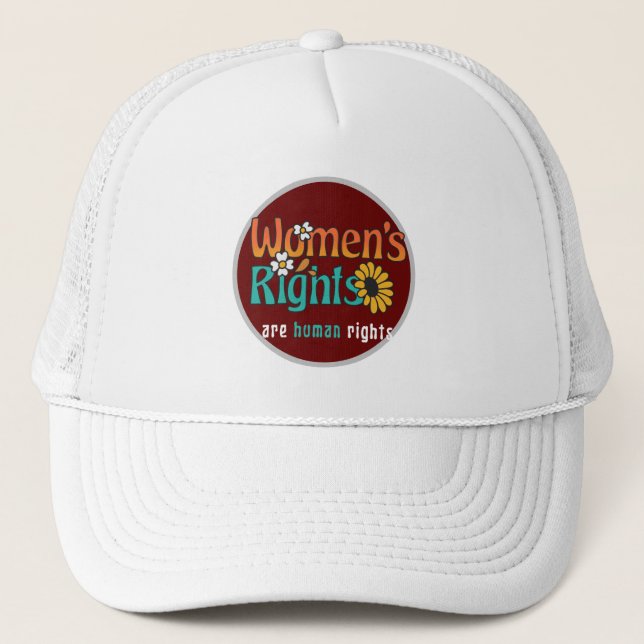 Women's Rights Human Rights Floral Quote  Trucker Hat (Front)