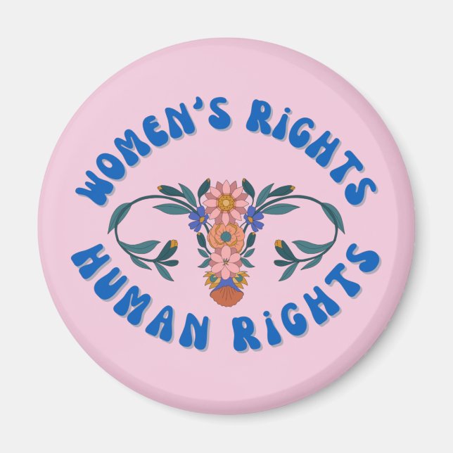 Womens Rights Human Rights Floral Uterus  Magnet (Front)