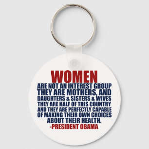 Women's Rights Obama Quote Key Ring