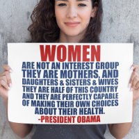 Women's Rights Pro Choice Obama Quote