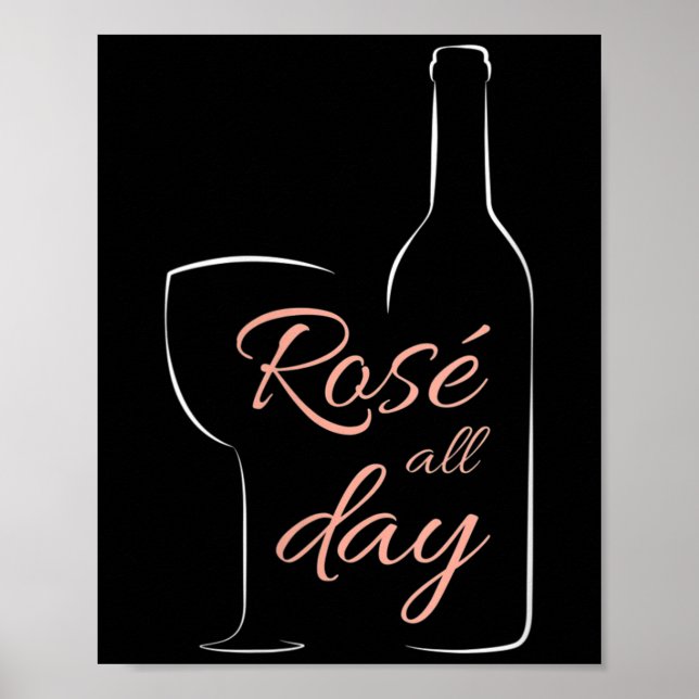 Womens Rose All Day Elegant Connoisseur Wine Lover Poster (Front)