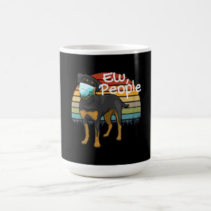 Womens Rottweiler Puppy with Mask - Ew People - Coffee Mug
