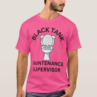 Womens RV Camping Black Tank Maintenance Dad Tee V