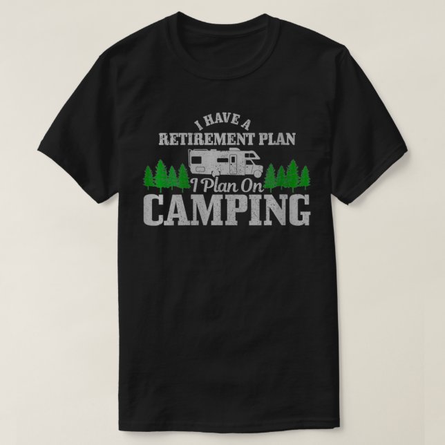 Womens RV Camping Retirement Plan Funny Retired Ca T-Shirt (Design Front)