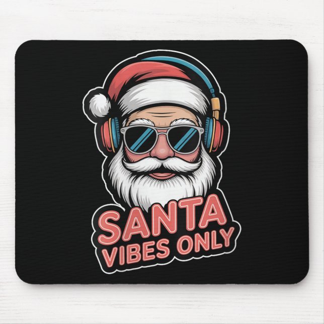 Womens Santa Vibes Only Funny P Culture Christmas  Mouse Mat (Front)