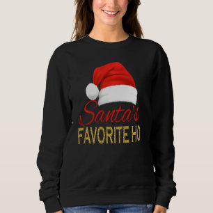 Womens Santa's Favourite Ho Funny Santa's Hat Chri Sweatshirt