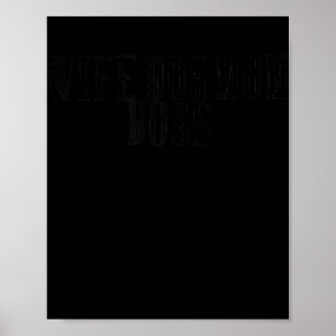 Womens Sarcastic Funny Saying Wife Dog Mum Boss  Poster