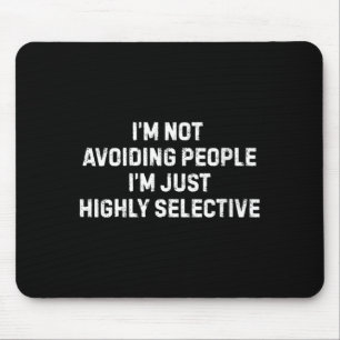 Womens Sarcastic Humour Quotes Art For Men Women Mouse Mat