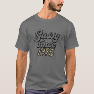 Womens Sassy Since 1975 Leopard Happy 47Th Birthda T-Shirt