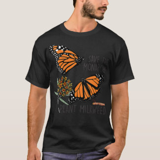 Womens Save The Monarchs Plant Some Milkweed Funny T-Shirt