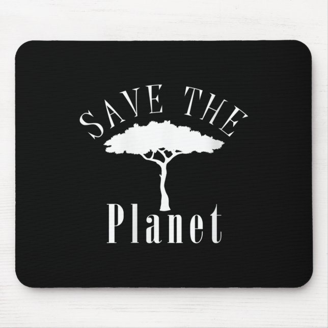 Womens Save The Planet Environmental Protection Mouse Mat (Front)