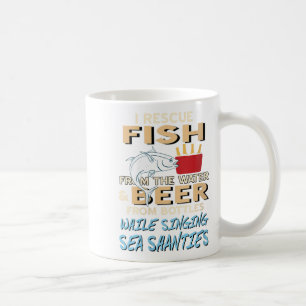 Womens Saving Fish And Beer While Singing Sea Shan Coffee Mug