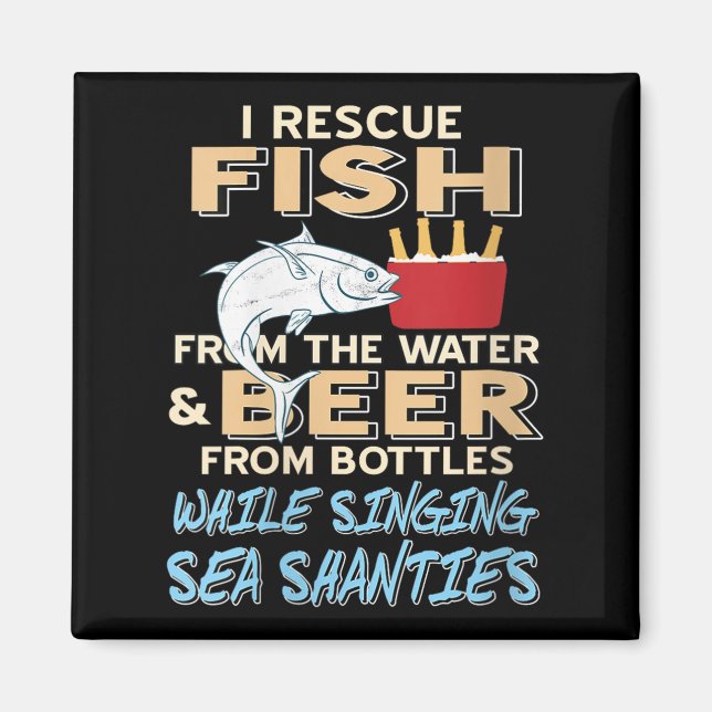 Womens Saving Fish And Beer While Singing Sea Shan Magnet (Front)