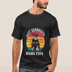 Womens Schnauzer Mama Mini Miniature Schnauzer Mum T-Shirt
