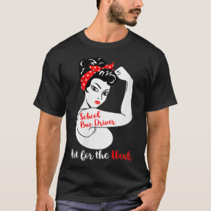 Womens School Bus Driver Not For The Weak VNeck T-Shirt