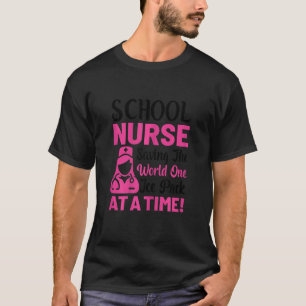 Womens School Nurse Saving The World One Ice Pack  T-Shirt