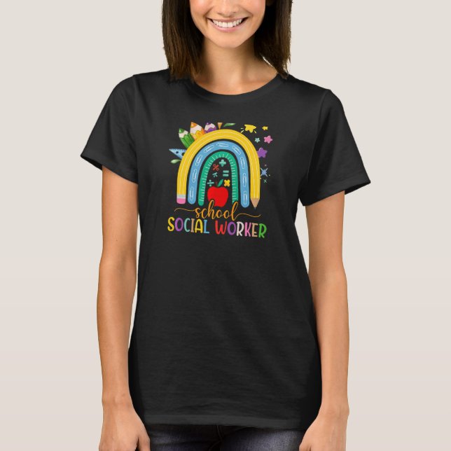 Womens School Social Worker Rainbow Appreciation B T-Shirt (Front)